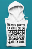 Hoodie Unisex tu peux pas sortir la gaspésie de la fille humour